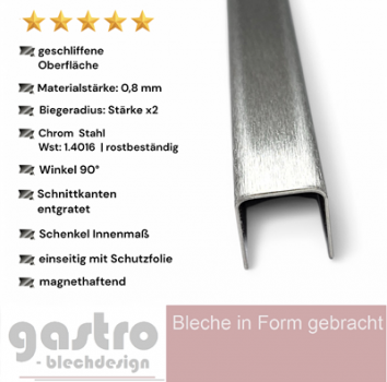 Edelstahl U-Profil, ferromagnetisch, K240 geschliffen, 0,8mm stark, Legierung 1.4016